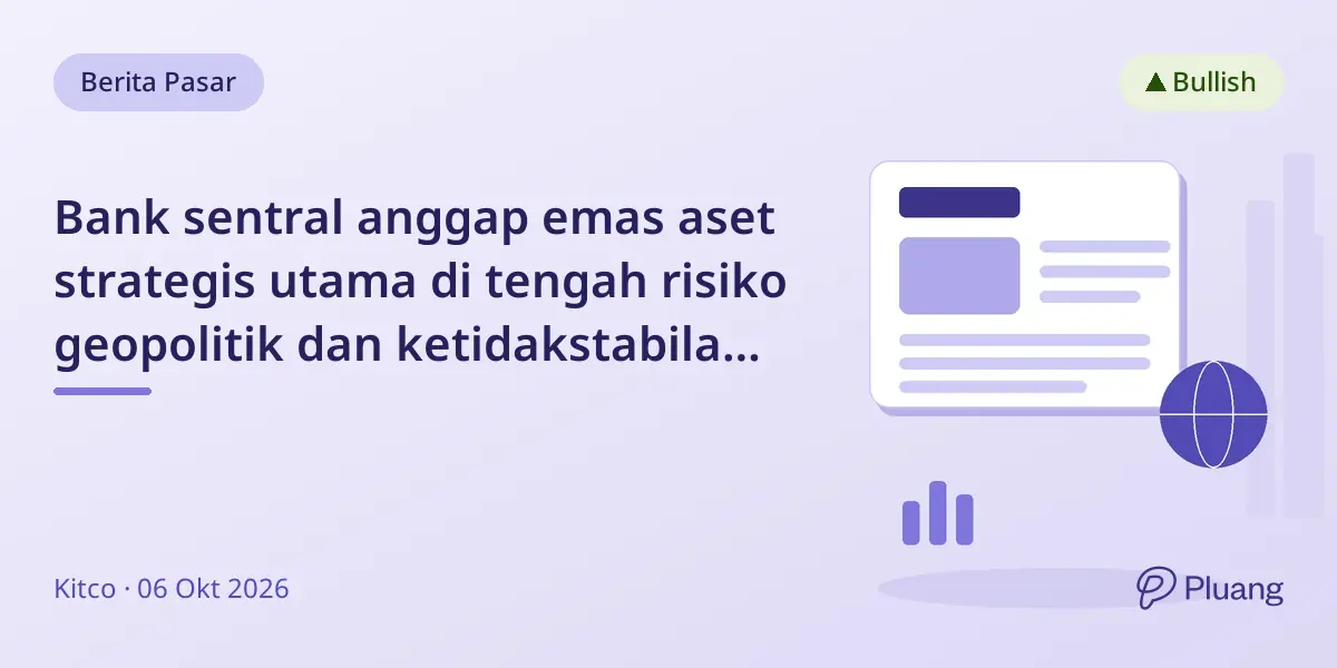 Bank sentral anggap emas aset strategis utama di tengah risiko geopolitik dan ketidakstabilan keuangan.