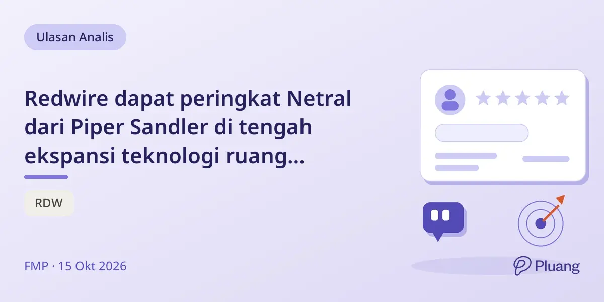 Redwire dapat peringkat Netral dari Piper Sandler di tengah ekspansi teknologi ruang angkasa dan pertumbuhan pertahanan.