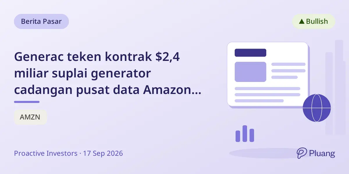 Generac teken kontrak $2,4 miliar suplai generator cadangan pusat data Amazon 2027-28