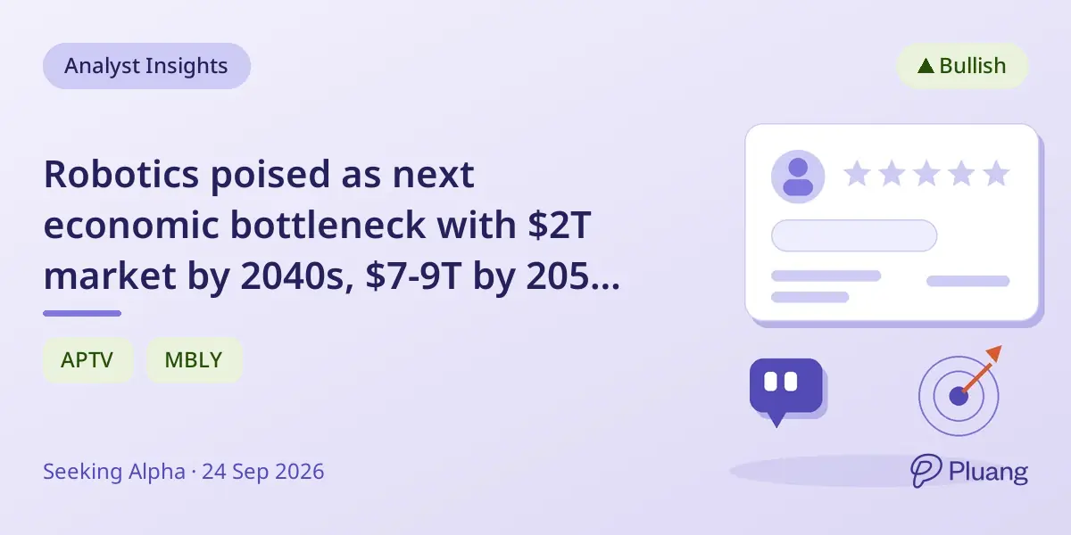 Robotics poised as next economic bottleneck with $2T market by 2040s, $7-9T by 2050, spotlighting key suppliers.