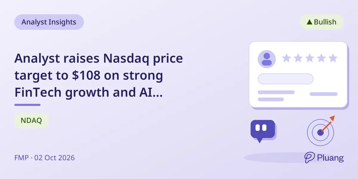 Analyst raises Nasdaq price target to $108 on strong FinTech growth and AI innovations