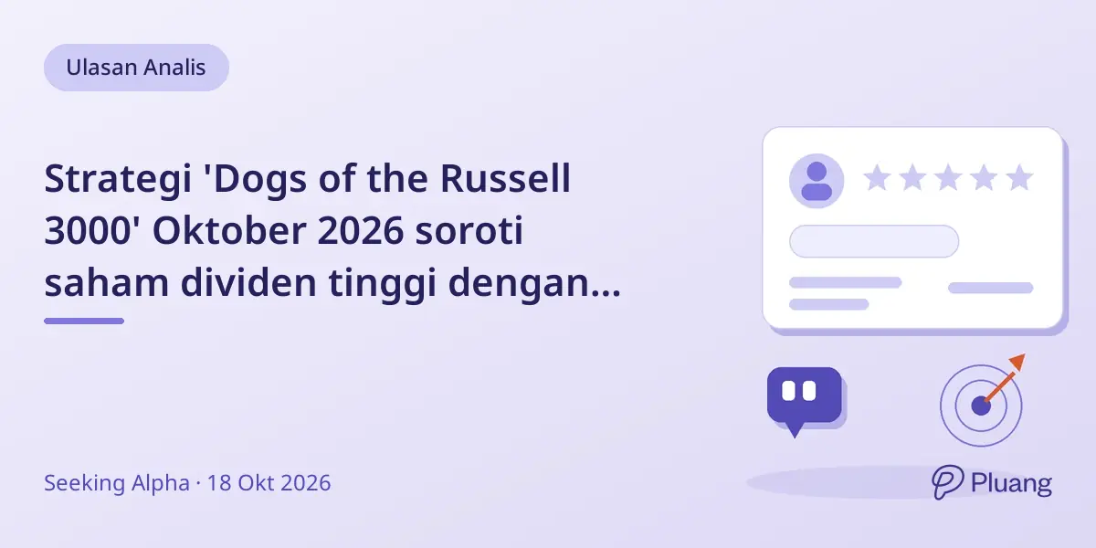 Strategi 'Dogs of the Russell 3000' Oktober 2026 soroti saham dividen tinggi dengan potensi untung hingga 81,2% tahun depan