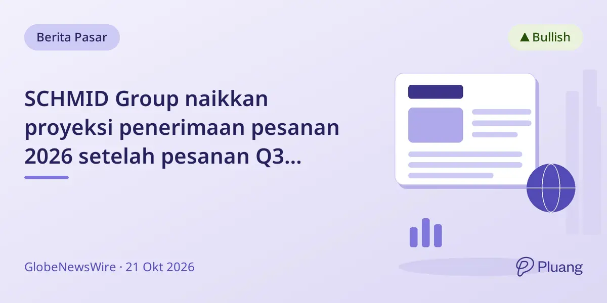 SCHMID Group naikkan proyeksi penerimaan pesanan 2026 setelah pesanan Q3 melonjak jadi €67,8 juta
