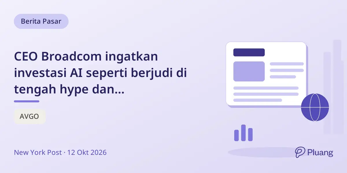 CEO Broadcom ingatkan investasi AI seperti berjudi di tengah hype dan ketidakpastian.
