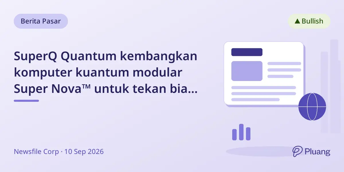SuperQ Quantum kembangkan komputer kuantum modular Super Nova™ untuk tekan biaya dan tingkatkan penggunaan perusahaan.