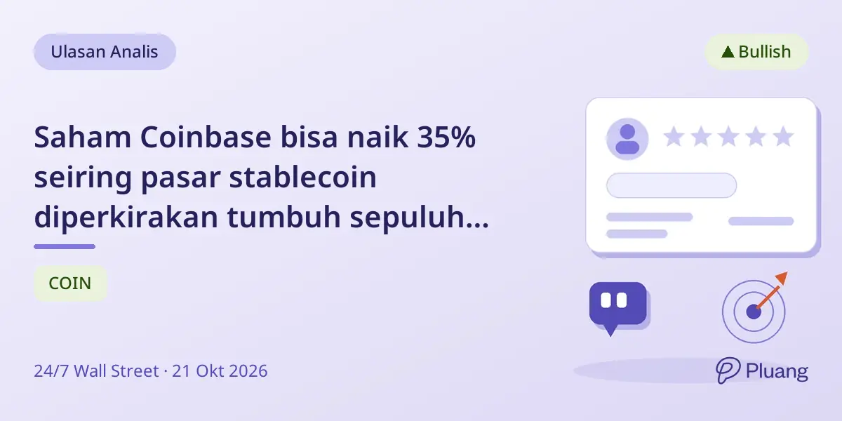 Saham Coinbase bisa naik 35% seiring pasar stablecoin diperkirakan tumbuh sepuluh kali lipat hingga 2030.