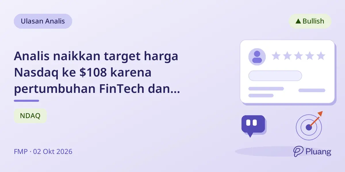 Analis naikkan target harga Nasdaq ke $108 karena pertumbuhan FinTech dan inovasi AI yang kuat