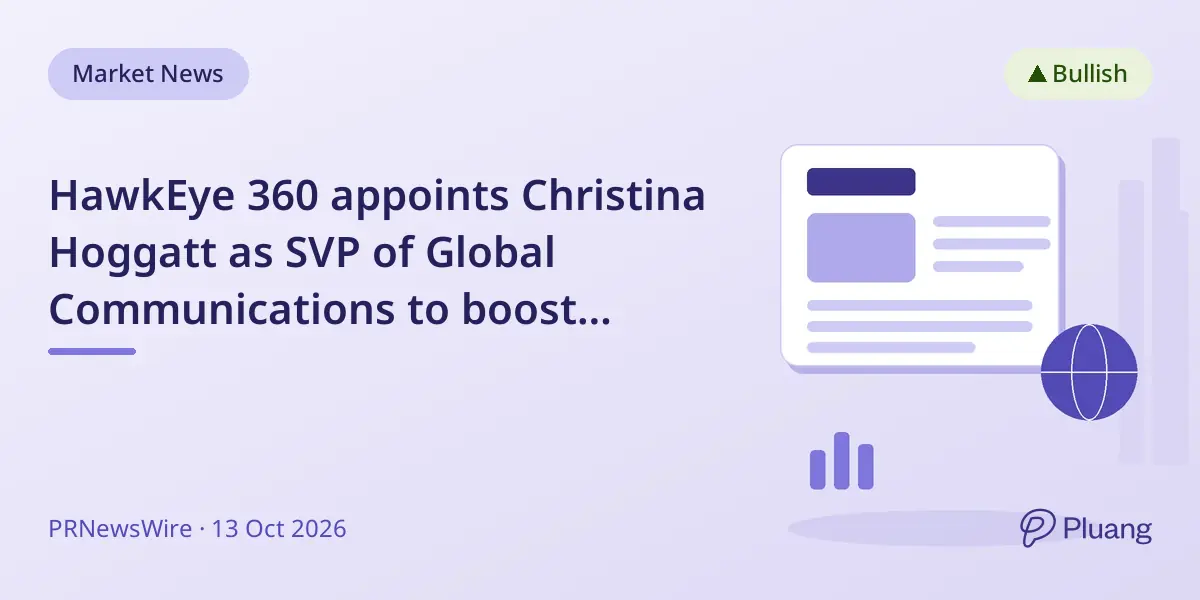 HawkEye 360 appoints Christina Hoggatt as SVP of Global Communications to boost global growth.
