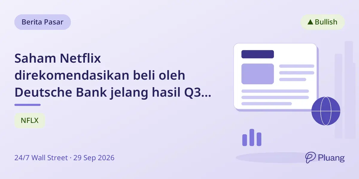 Saham Netflix direkomendasikan beli oleh Deutsche Bank jelang hasil Q3, meski ada perdebatan soal pertumbuhan dan harga.