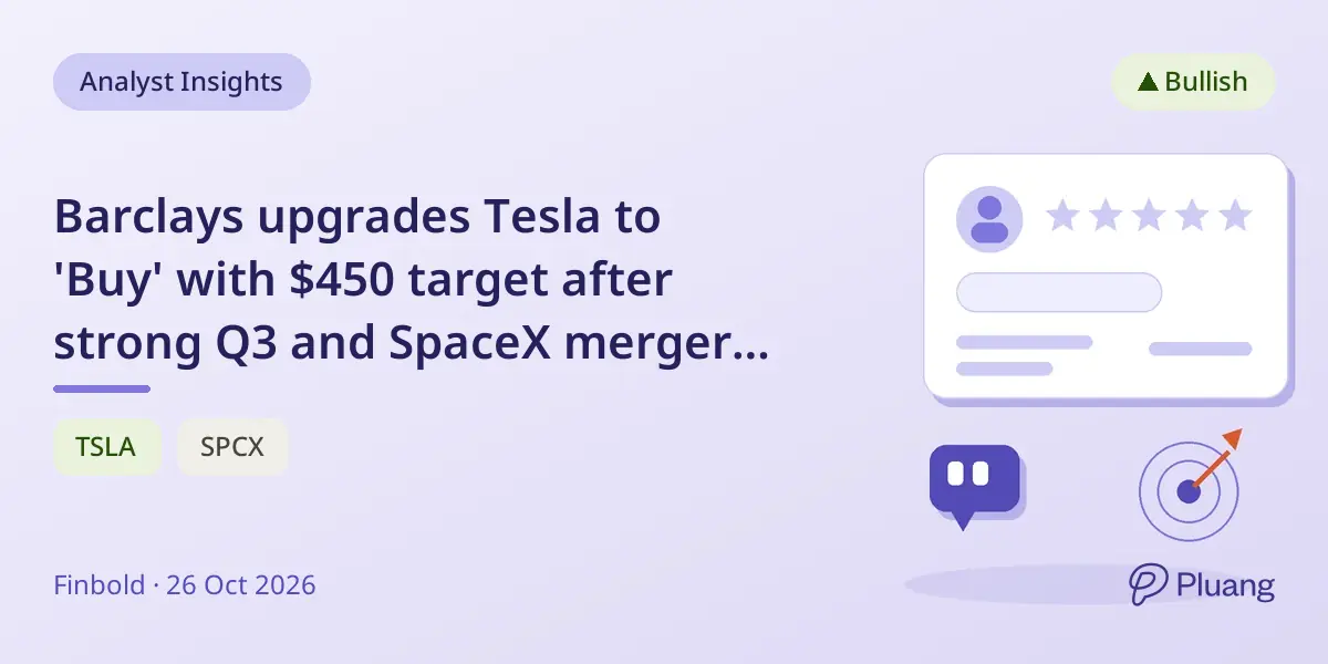 Barclays upgrades Tesla to 'Buy' with $450 target after strong Q3 and SpaceX merger potential.