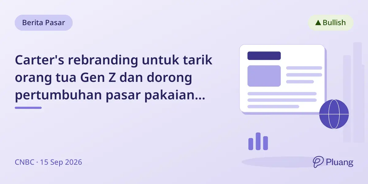 Carter's rebranding untuk tarik orang tua Gen Z dan dorong pertumbuhan pasar pakaian anak.