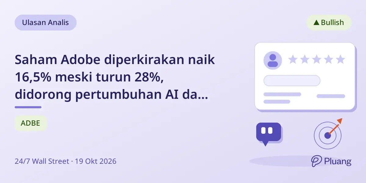 Saham Adobe diperkirakan naik 16,5% meski turun 28%, didorong pertumbuhan AI dan kenaikan panduan laba.