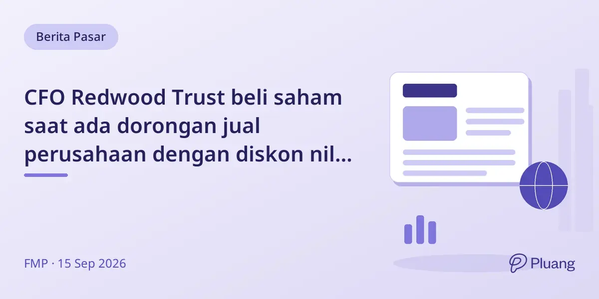 CFO Redwood Trust beli saham saat ada dorongan jual perusahaan dengan diskon nilai buku 33%