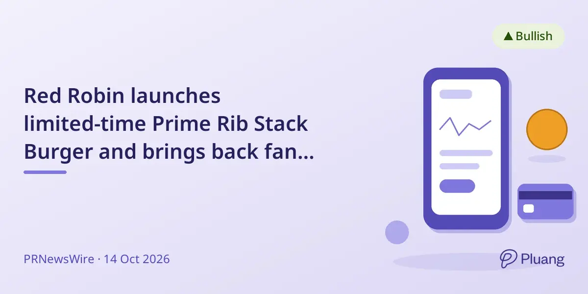 Red Robin launches limited-time Prime Rib Stack Burger and brings back fan favorites on value menu Oct 19
