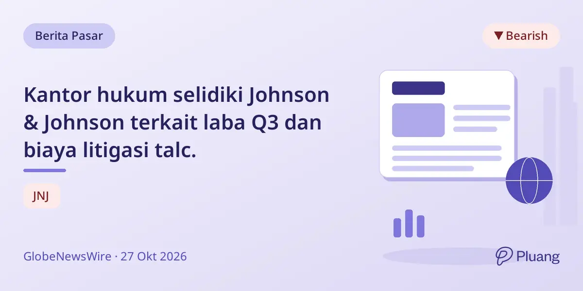 Kantor hukum selidiki Johnson & Johnson terkait laba Q3 dan biaya litigasi talc.