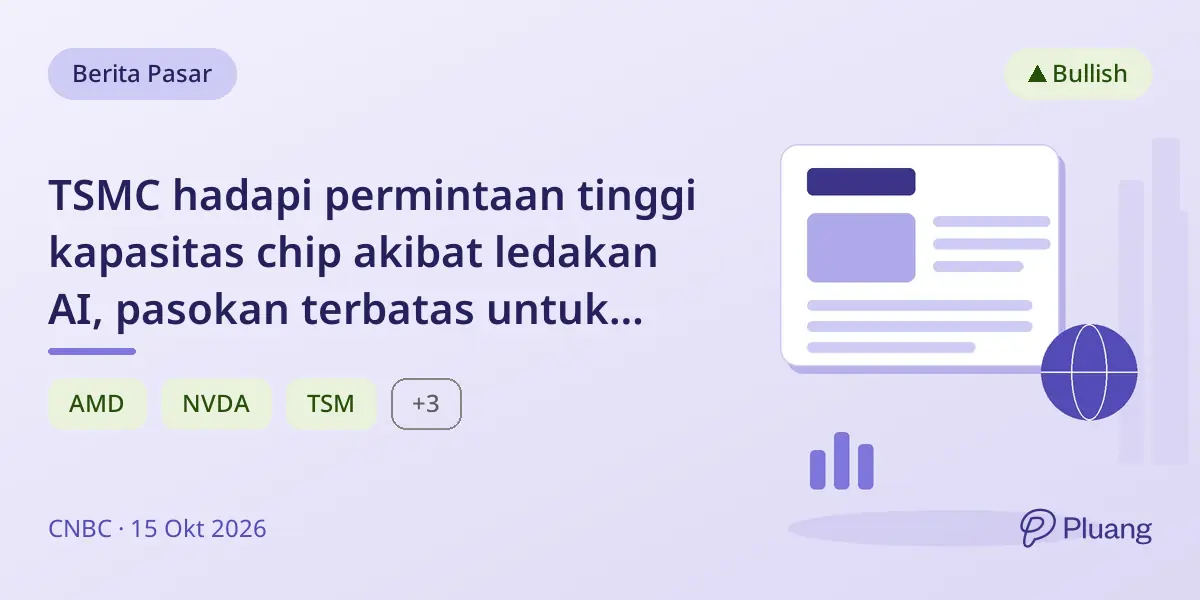 TSMC hadapi permintaan tinggi kapasitas chip akibat ledakan AI, pasokan terbatas untuk banyak pelanggan.