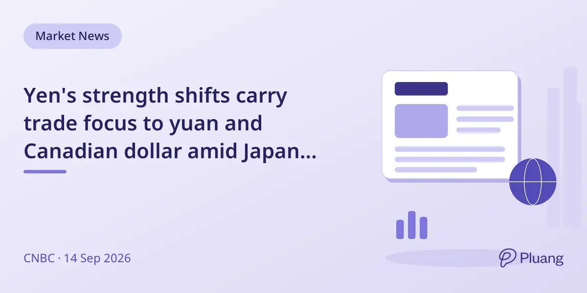 Yen's strength shifts carry trade focus to yuan and Canadian dollar amid Japan rate hike bets