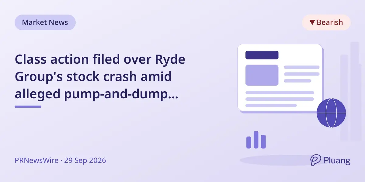 Class action filed over Ryde Group's stock crash amid alleged pump-and-dump scheme.