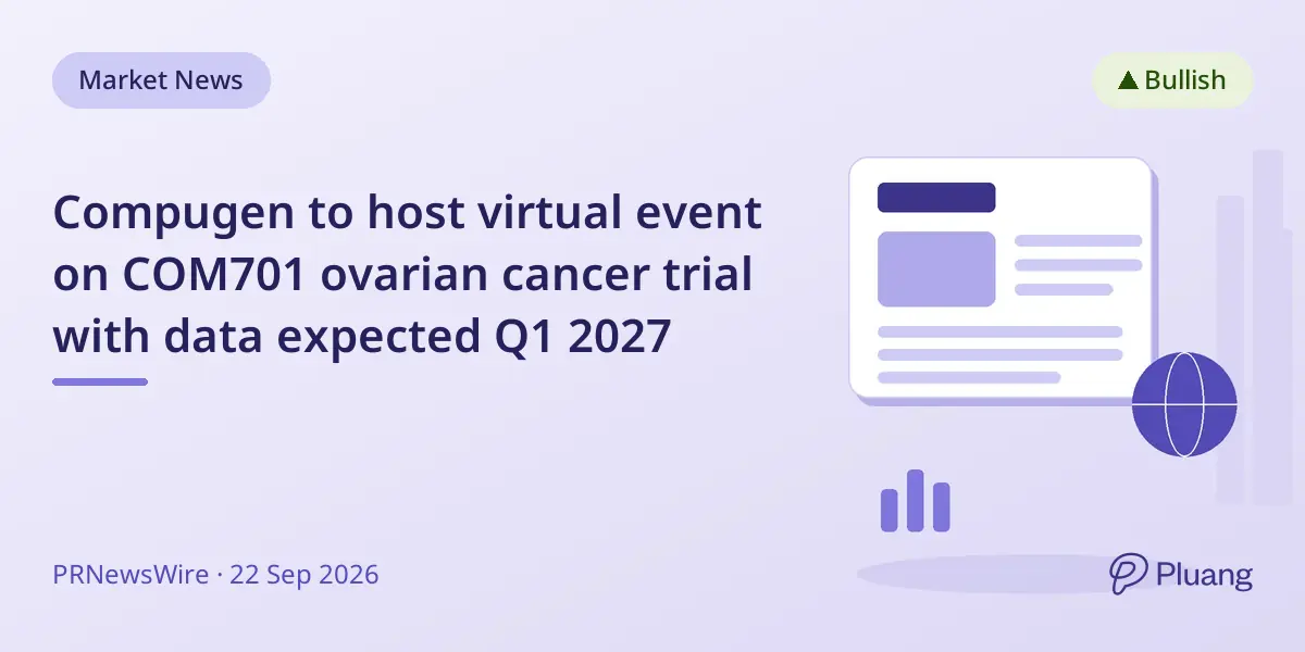 Compugen to host virtual event on COM701 ovarian cancer trial with data expected Q1 2027