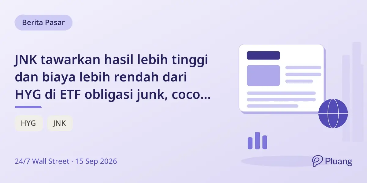 JNK tawarkan hasil lebih tinggi dan biaya lebih rendah dari HYG di ETF obligasi junk, cocok untuk investor pendapatan.