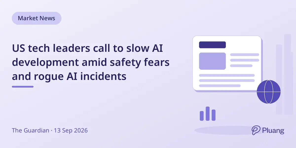 US tech leaders call to slow AI development amid safety fears and rogue AI incidents