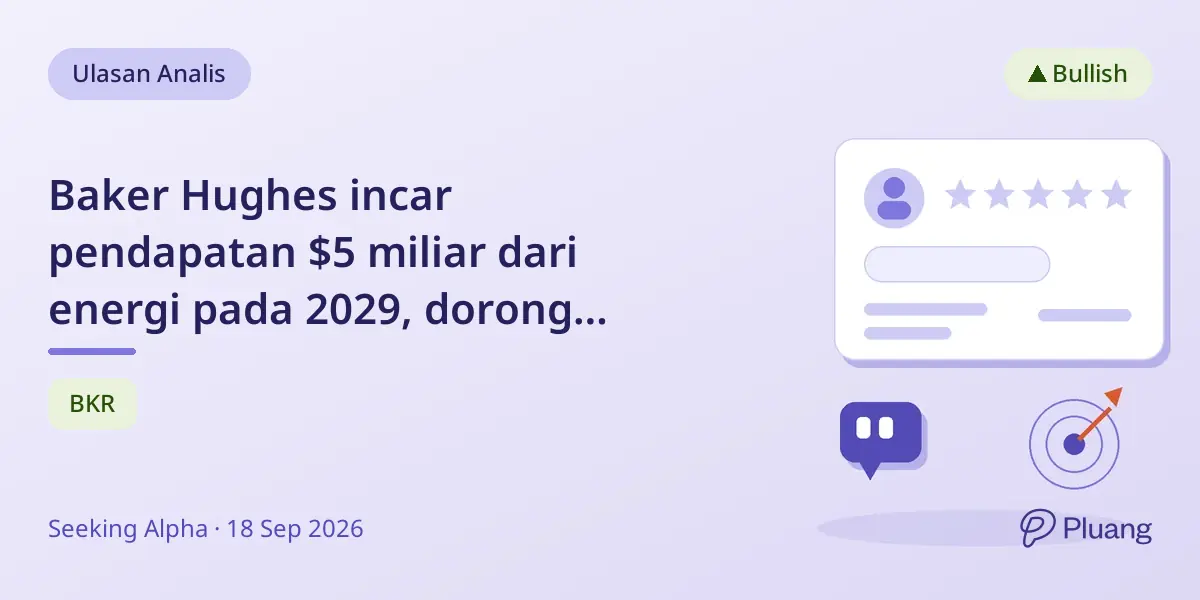 Baker Hughes incar pendapatan $5 miliar dari energi pada 2029, dorong pertumbuhan lewat akuisisi Chart.