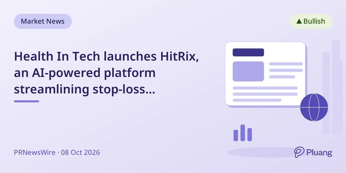 Health In Tech launches HitRix, an AI-powered platform streamlining stop-loss insurance placement for brokers.