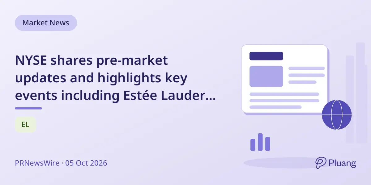 NYSE shares pre-market updates and highlights key events including Estée Lauder's breast cancer campaign and upcoming Fed minutes.