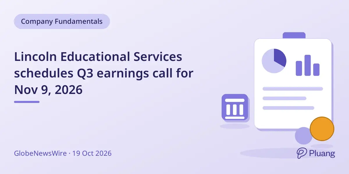 Lincoln Educational Services schedules Q3 earnings call for Nov 9, 2026