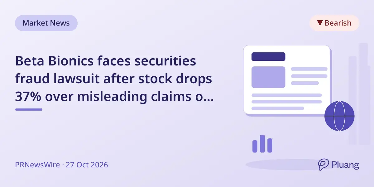 Beta Bionics faces securities fraud lawsuit after stock drops 37% over misleading claims on iLet device safety.