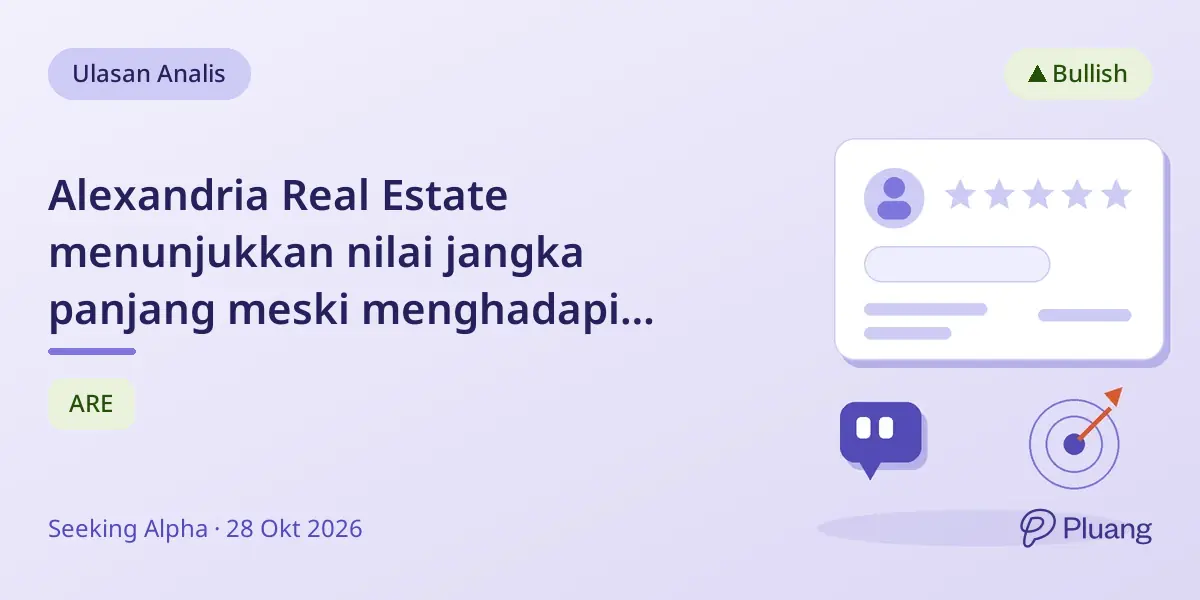 Alexandria Real Estate menunjukkan nilai jangka panjang meski menghadapi tantangan jangka pendek dan penurunan saham 80%.