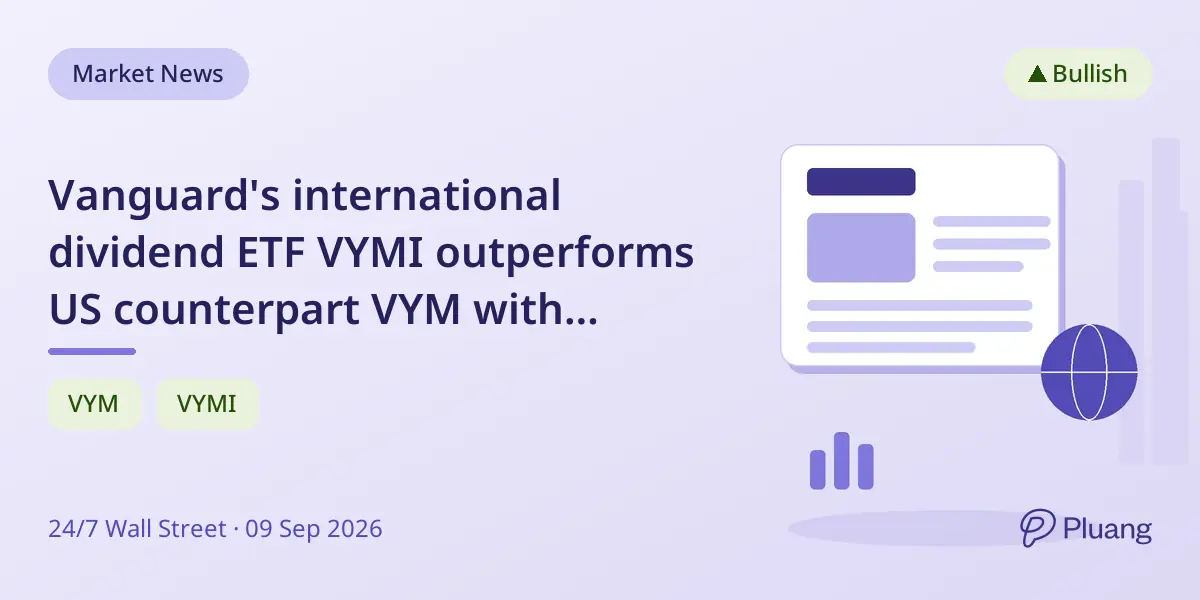 Vanguard's international dividend ETF VYMI outperforms US counterpart VYM with higher yield and lower fees.