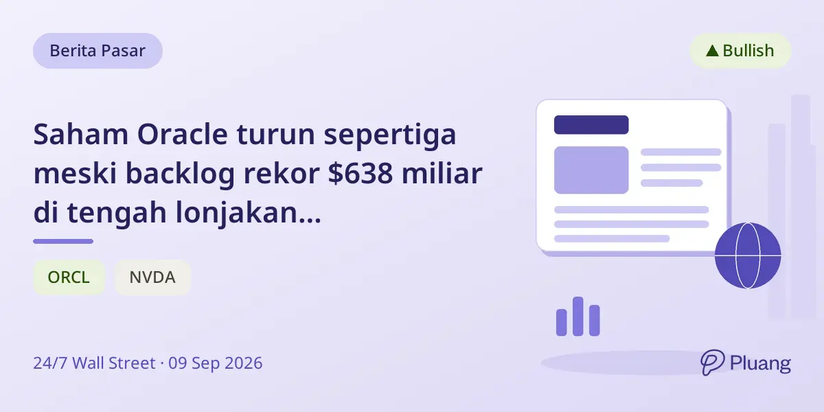 Saham Oracle turun sepertiga meski backlog rekor $638 miliar di tengah lonjakan infrastruktur cloud AI.