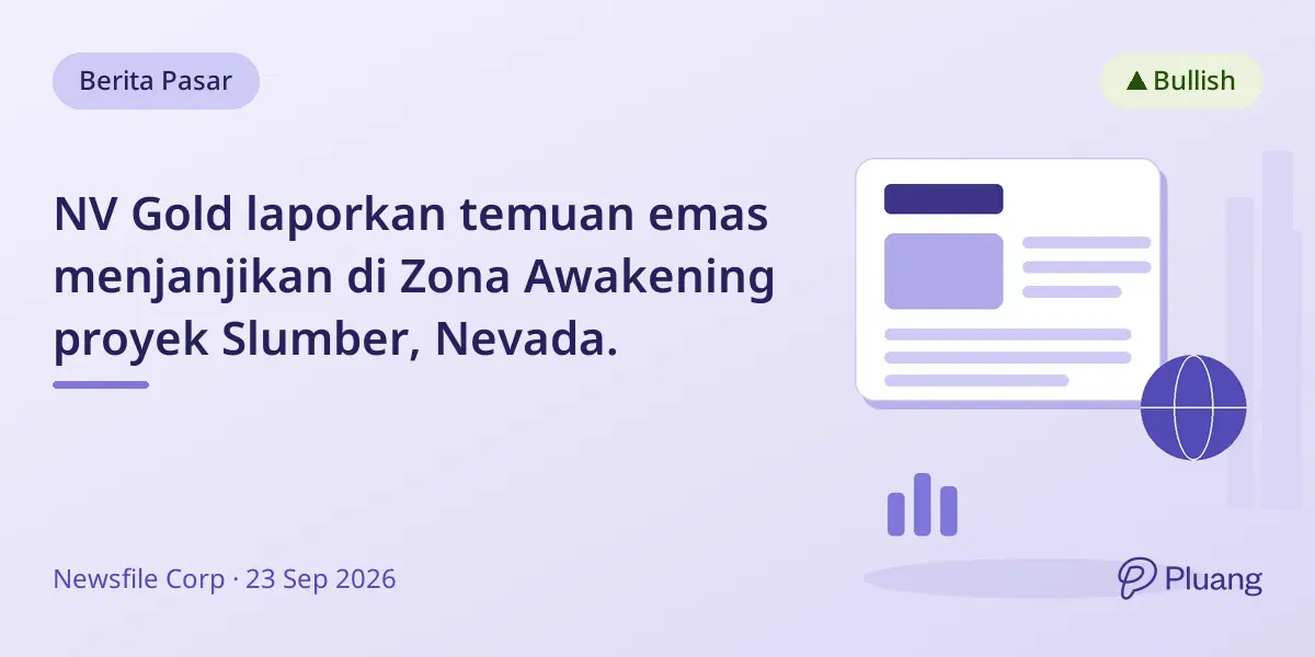 NV Gold laporkan temuan emas menjanjikan di Zona Awakening proyek Slumber, Nevada.