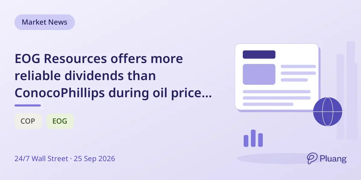 EOG Resources offers more reliable dividends than ConocoPhillips during oil price drops.