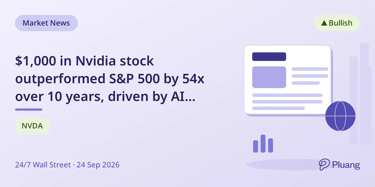 $1,000 in Nvidia stock outperformed S&P 500 by 54x over 10 years, driven by AI growth.