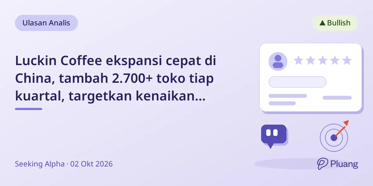 Luckin Coffee ekspansi cepat di China, tambah 2.700+ toko tiap kuartal, targetkan kenaikan saham hampir 100% hingga 2030.