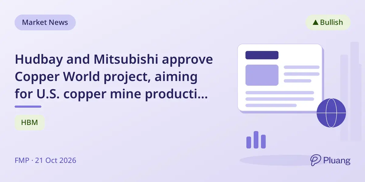 Hudbay and Mitsubishi approve Copper World project, aiming for U.S. copper mine production by 2029