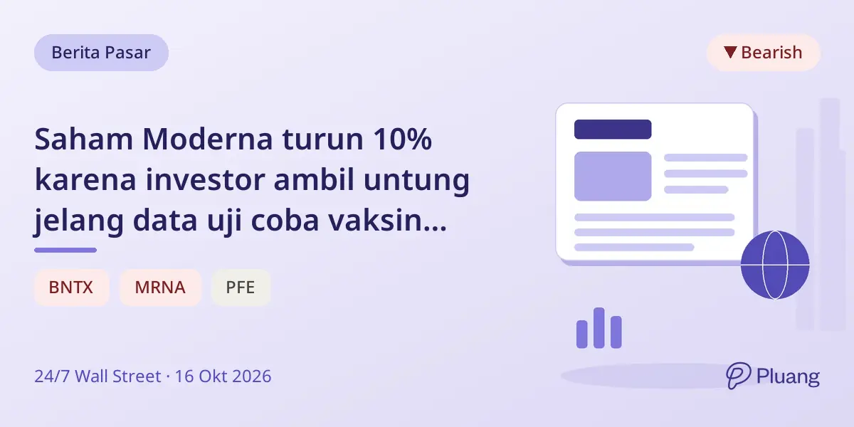 Saham Moderna turun 10% karena investor ambil untung jelang data uji coba vaksin kanker penting.