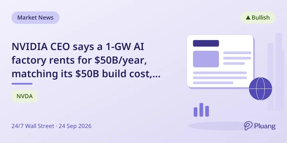 NVIDIA CEO says a 1-GW AI factory rents for $50B/year, matching its $50B build cost, implying a 1-year payback.