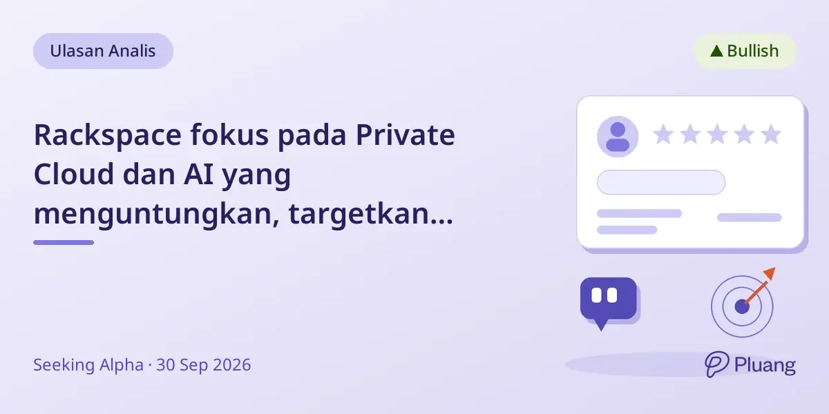 Rackspace fokus pada Private Cloud dan AI yang menguntungkan, targetkan pendapatan $450–600 juta pada 2028.
