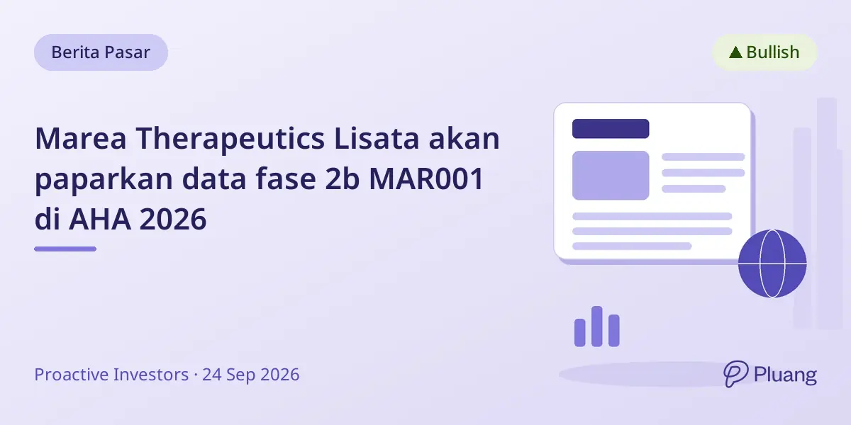 Marea Therapeutics Lisata akan paparkan data fase 2b MAR001 di AHA 2026