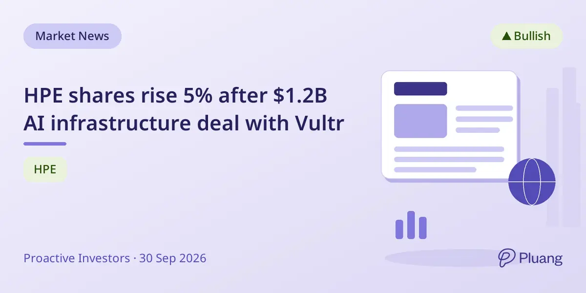 HPE shares rise 5% after $1.2B AI infrastructure deal with Vultr