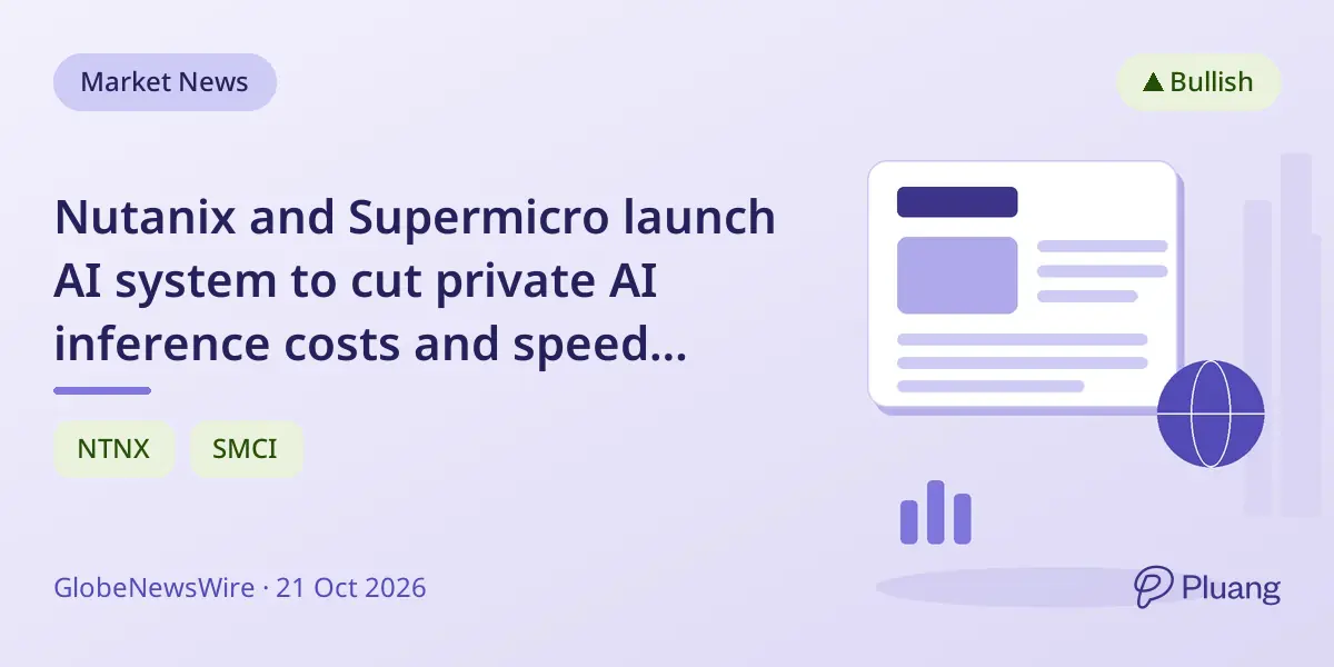 Nutanix and Supermicro launch AI system to cut private AI inference costs and speed deployment.
