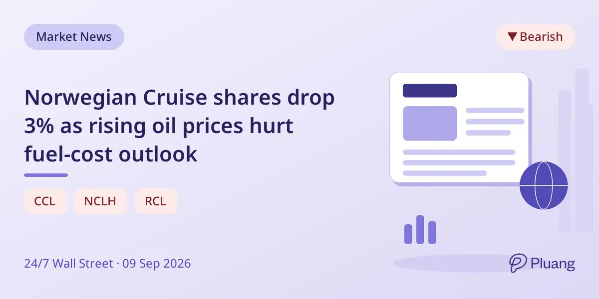 Norwegian Cruise shares drop 3% as rising oil prices hurt fuel-cost outlook