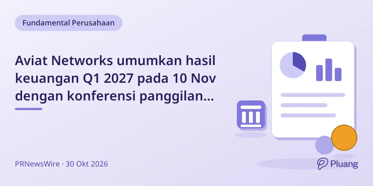 Aviat Networks umumkan hasil keuangan Q1 2027 pada 10 Nov dengan konferensi panggilan langsung.