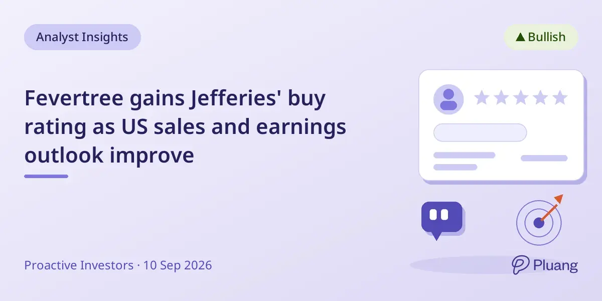 Fevertree gains Jefferies' buy rating as US sales and earnings outlook improve