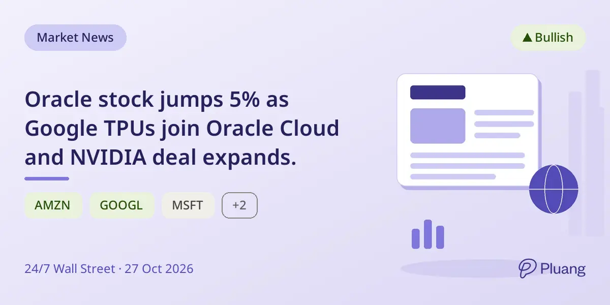 Oracle stock jumps 5% as Google TPUs join Oracle Cloud and NVIDIA deal expands.