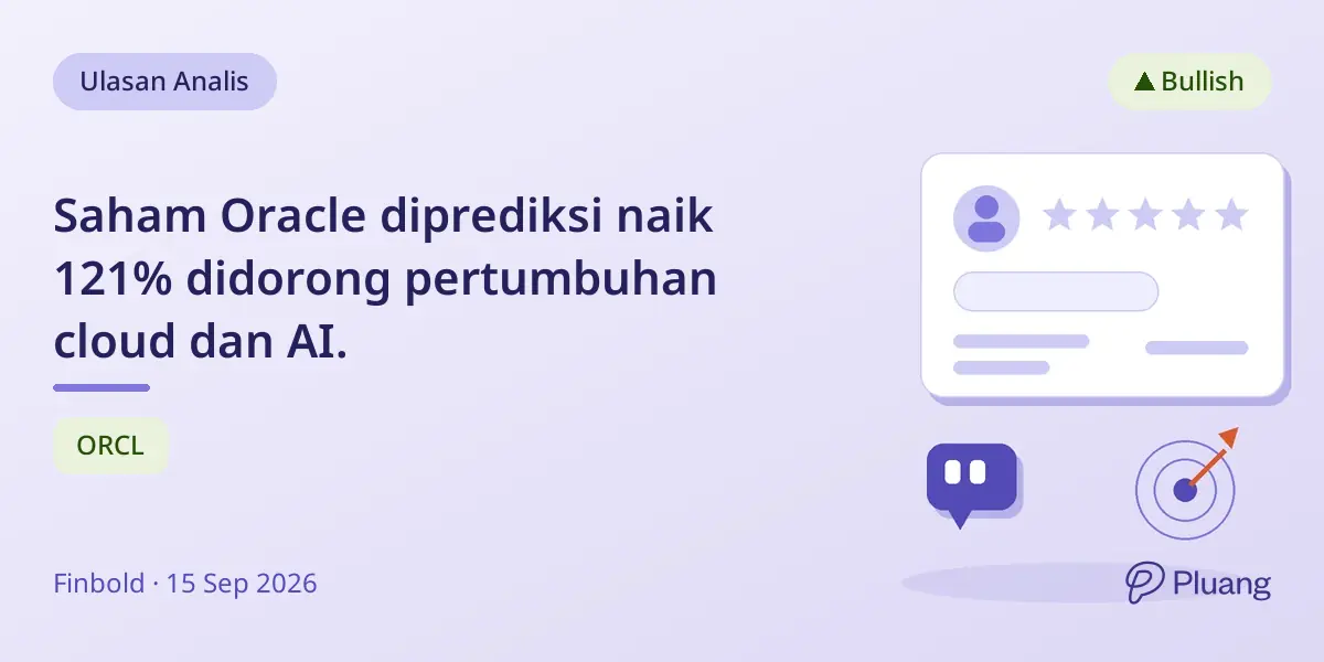Saham Oracle diprediksi naik 121% didorong pertumbuhan cloud dan AI.