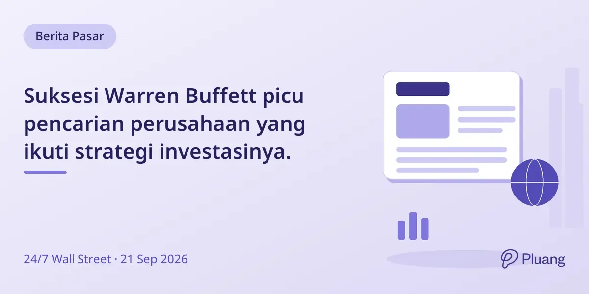 Suksesi Warren Buffett picu pencarian perusahaan yang ikuti strategi investasinya.